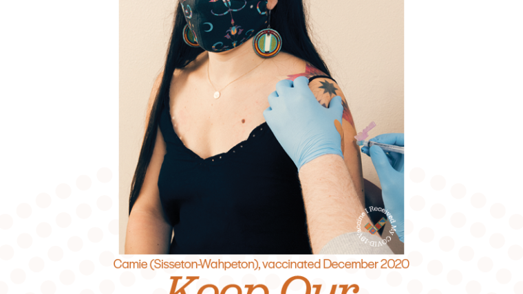 A Native community member is vaccinated above text: Keep Our Communities Healthy.